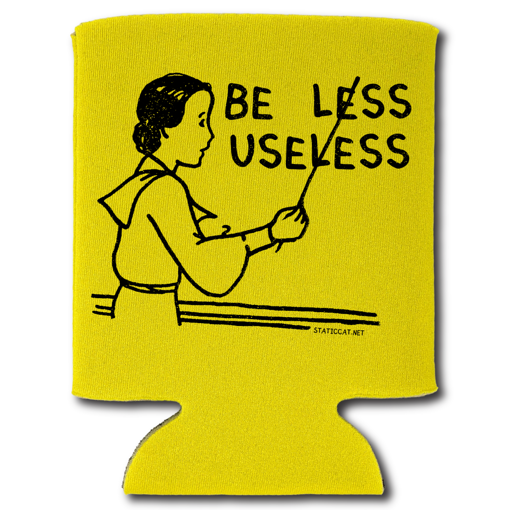 Be Less Useless – Can Cooler