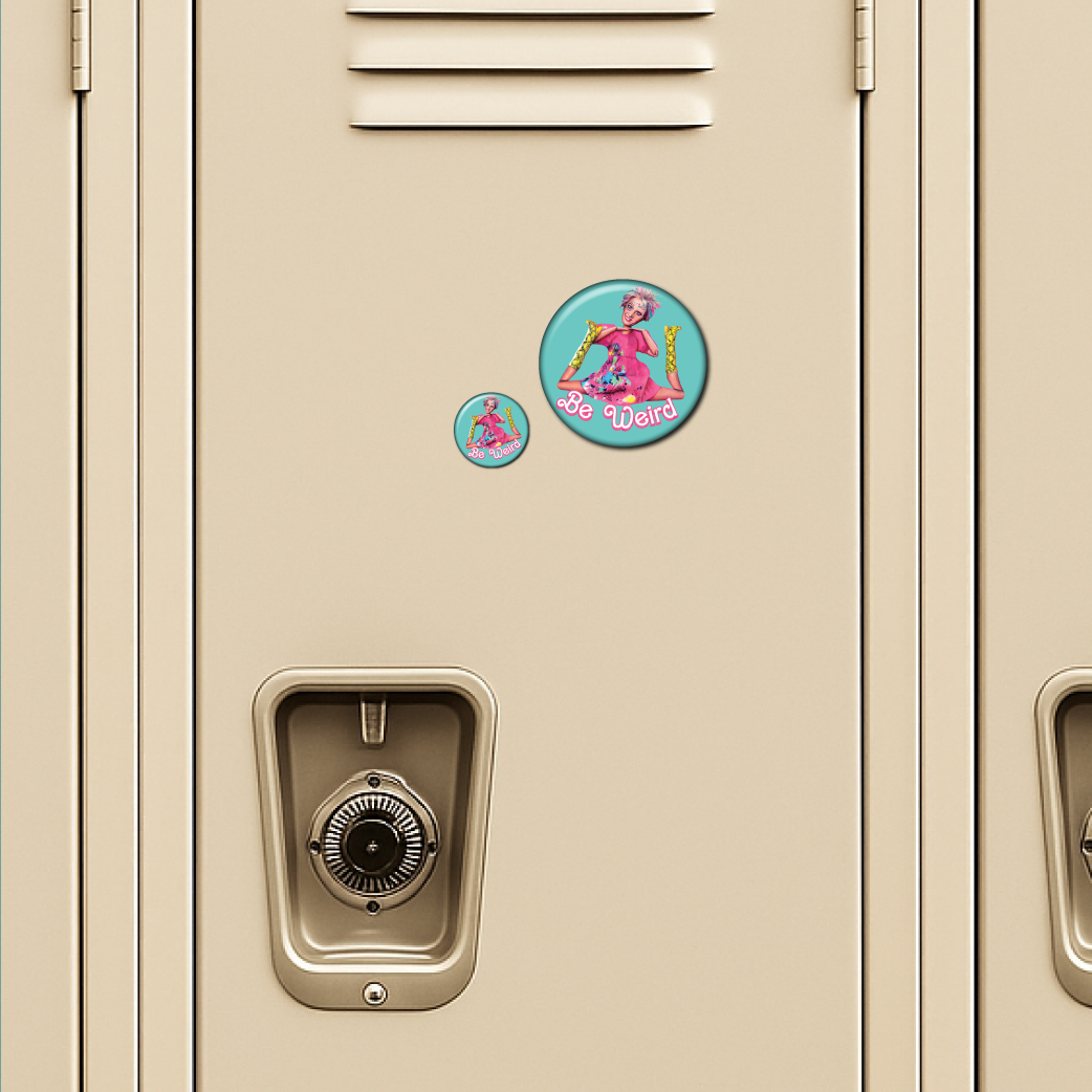Be Weird Barbie - Magnet