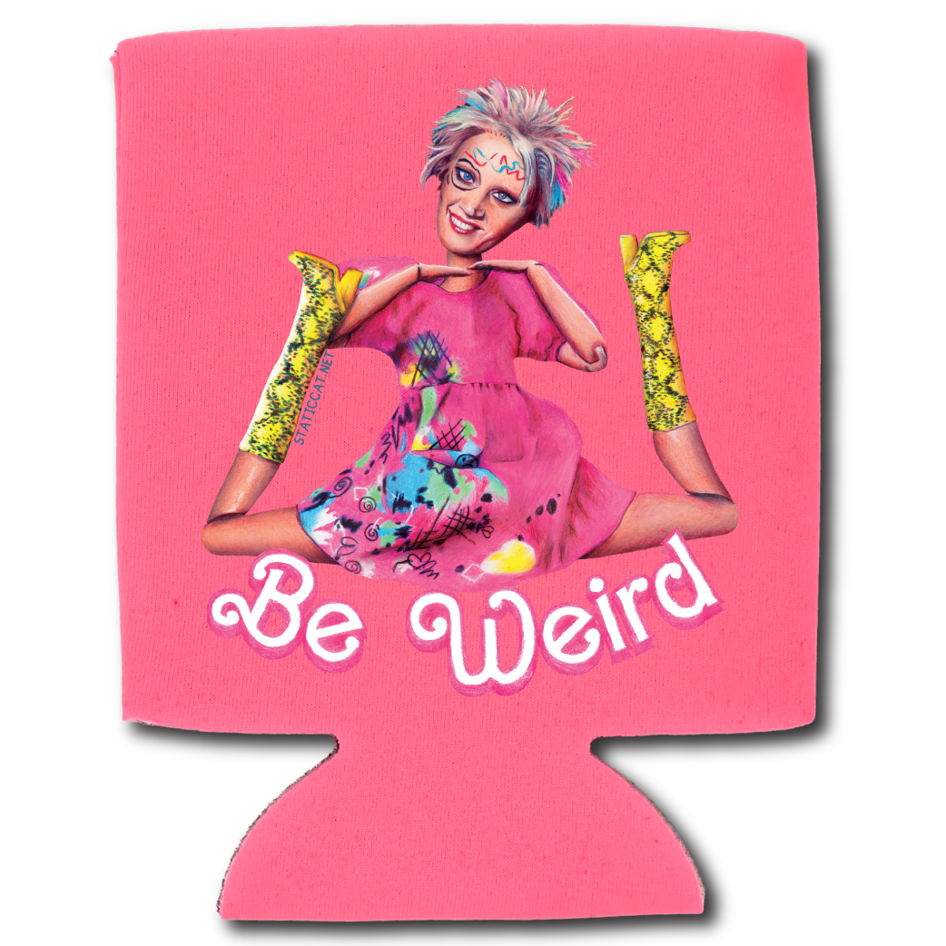 Be Weird Barbie – Can Cooler