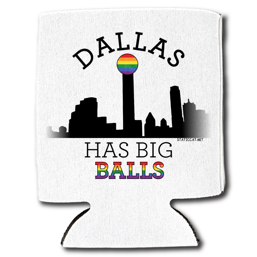 Dallas Has Big Balls – Can Cooler