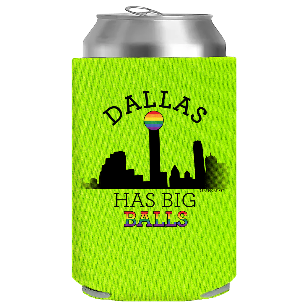 Dallas Has Big Balls – Can Cooler