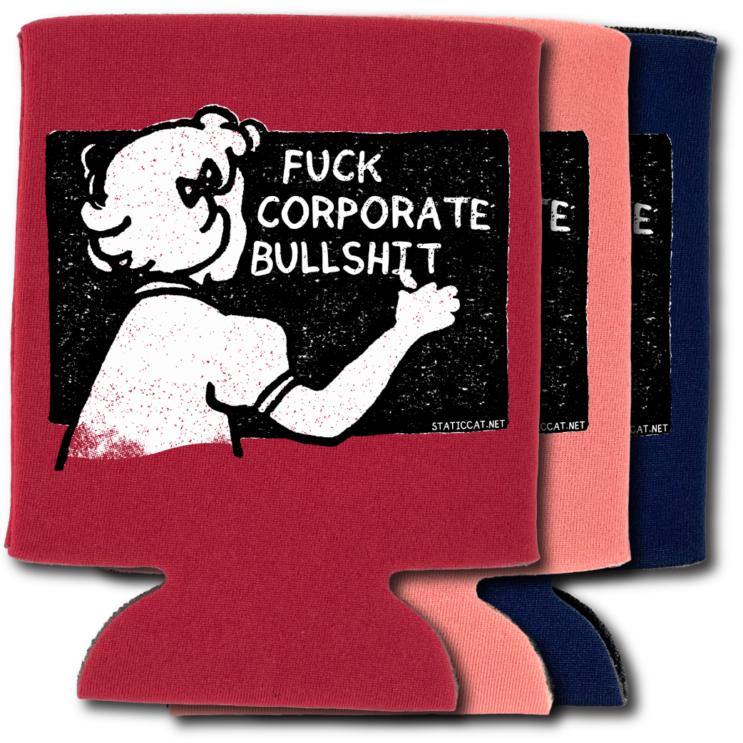 Fuck Corporate Bullshit – Can Cooler