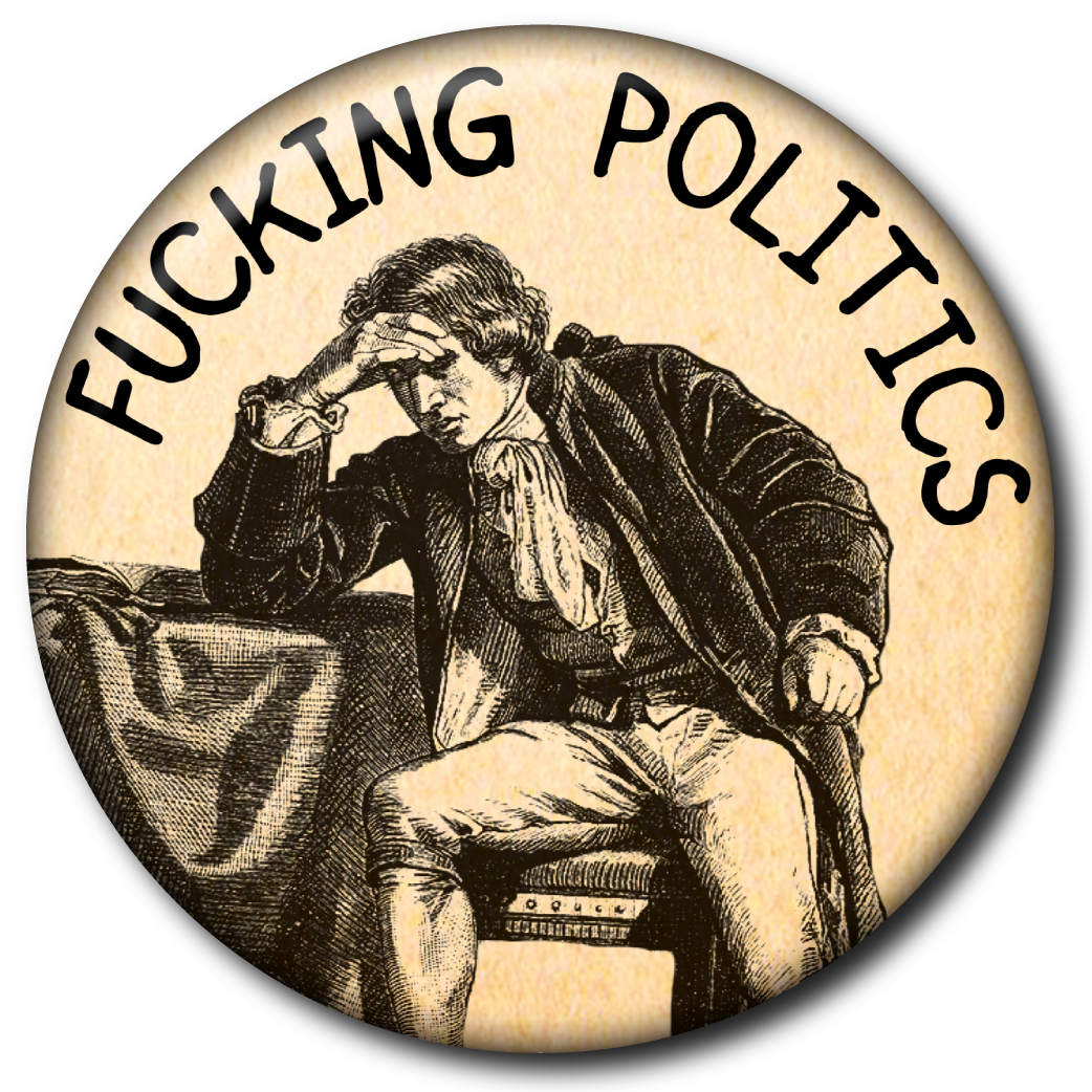 Fucking Politics – Magnet