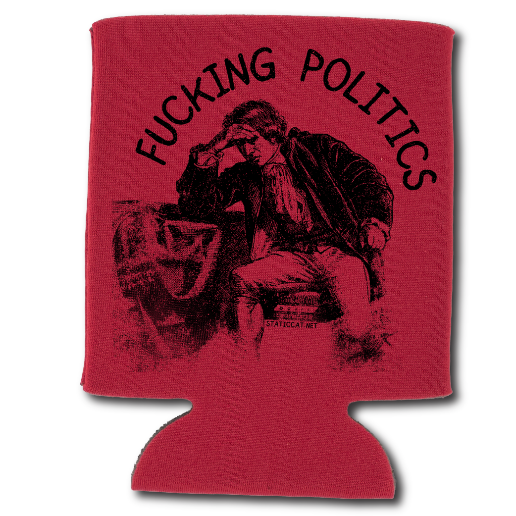 Fucking Politics – Can Cooler