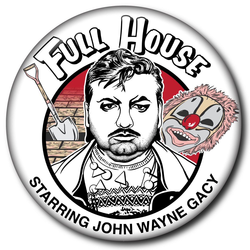 Full House (John Wayne Gacy) – Magnet