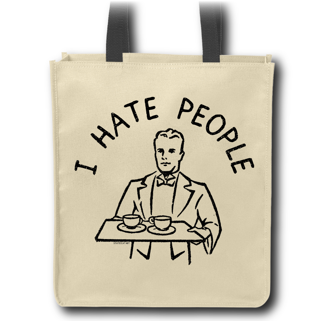 I Hate People - Tote Bag