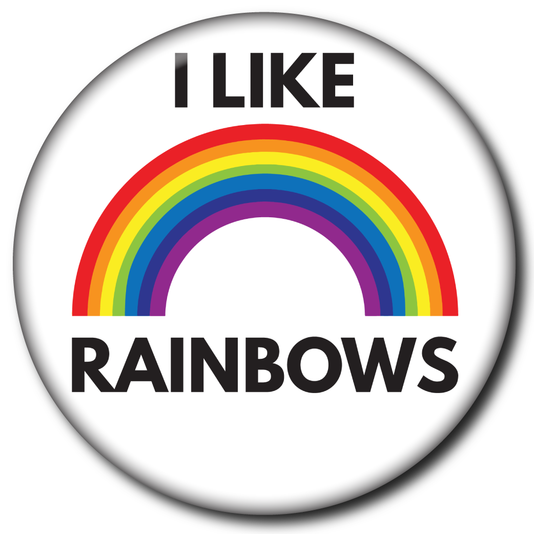 I Like Rainbows – Pin
