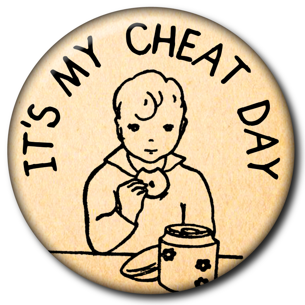 It's My Cheat Day - Magnet