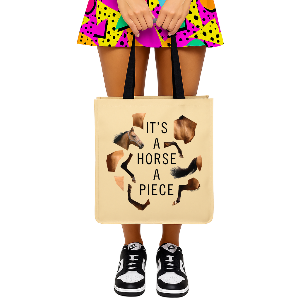 It's A Horse A Piece - Tote Bag