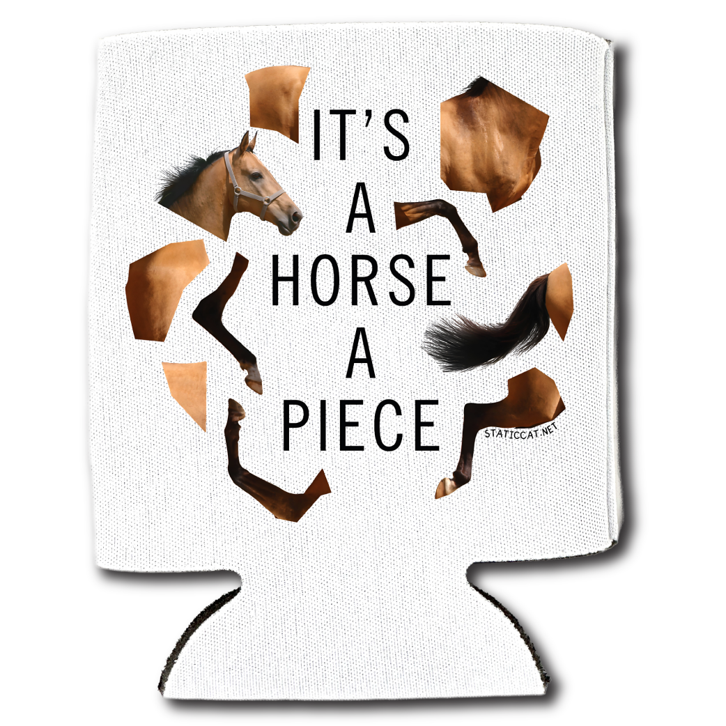 It's A Horse A Piece – Can Cooler