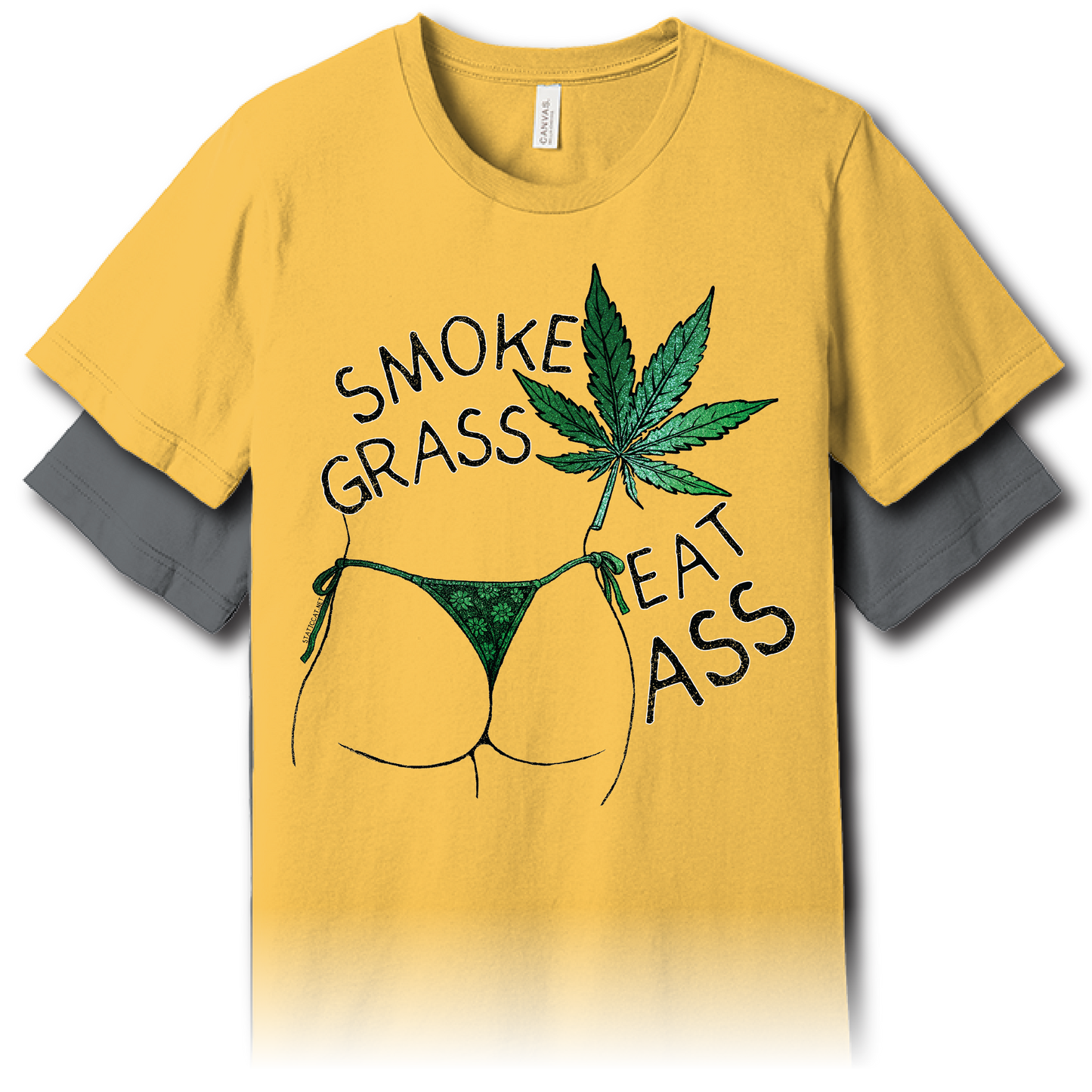 Smoke Grass Eat Ass – Unisex Tee