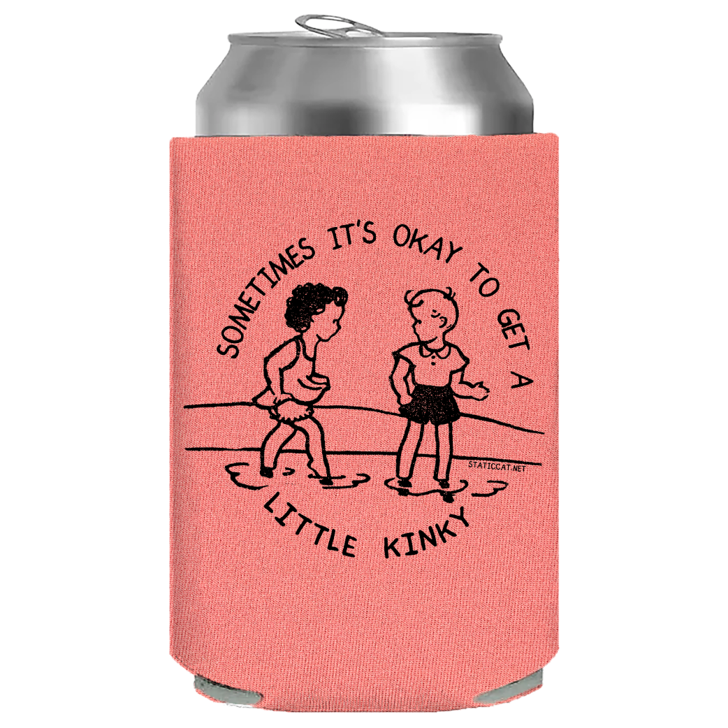Sometimes It's Okay To Get A Little Kinky – Can Cooler