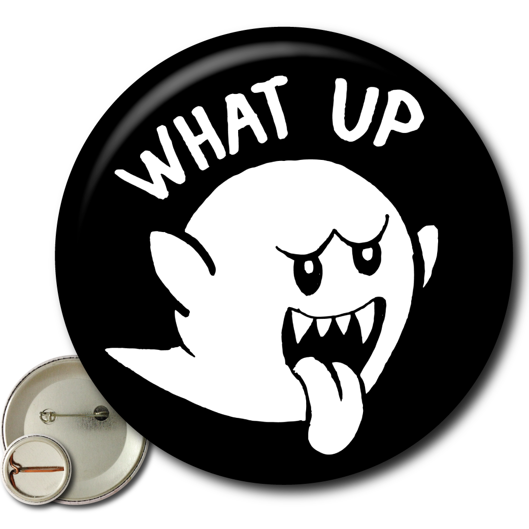 What Up Boo – Pin