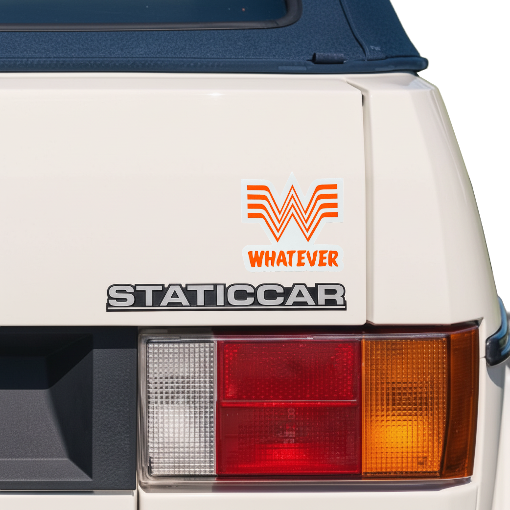 Whatever - Sticker