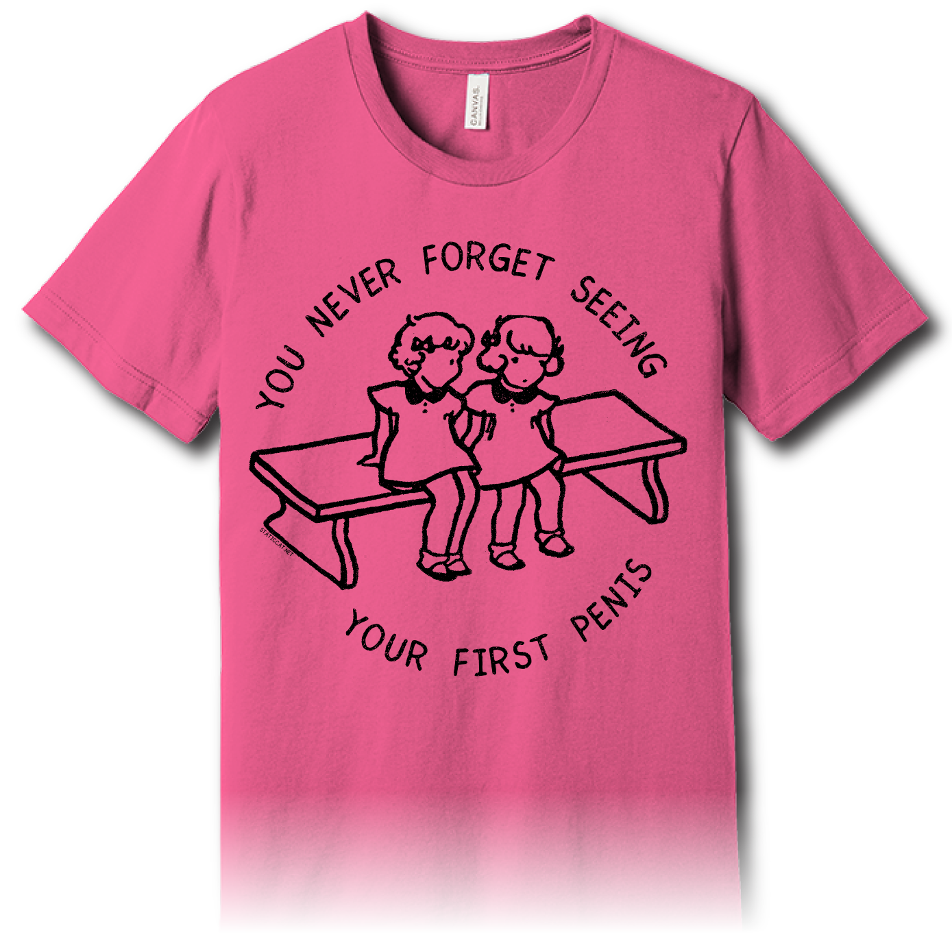 You Never Forget Seeing Your First Penis – Unisex Tee