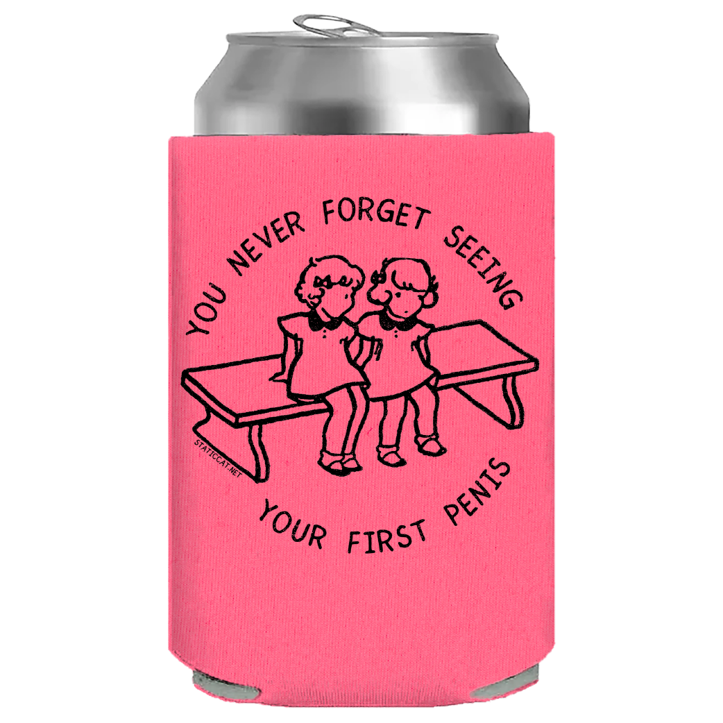 You Never Forget Seeing Your First Penis – Can Cooler