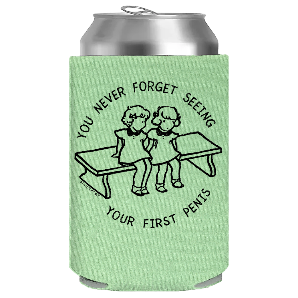 You Never Forget Seeing Your First Penis – Can Cooler