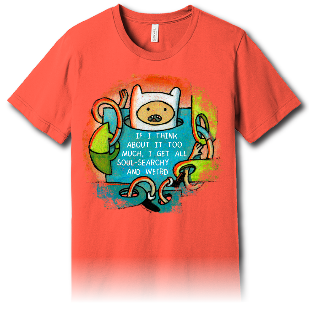 Finn Soul-Searchy and Weird (Adventure Time) – Unisex Tee