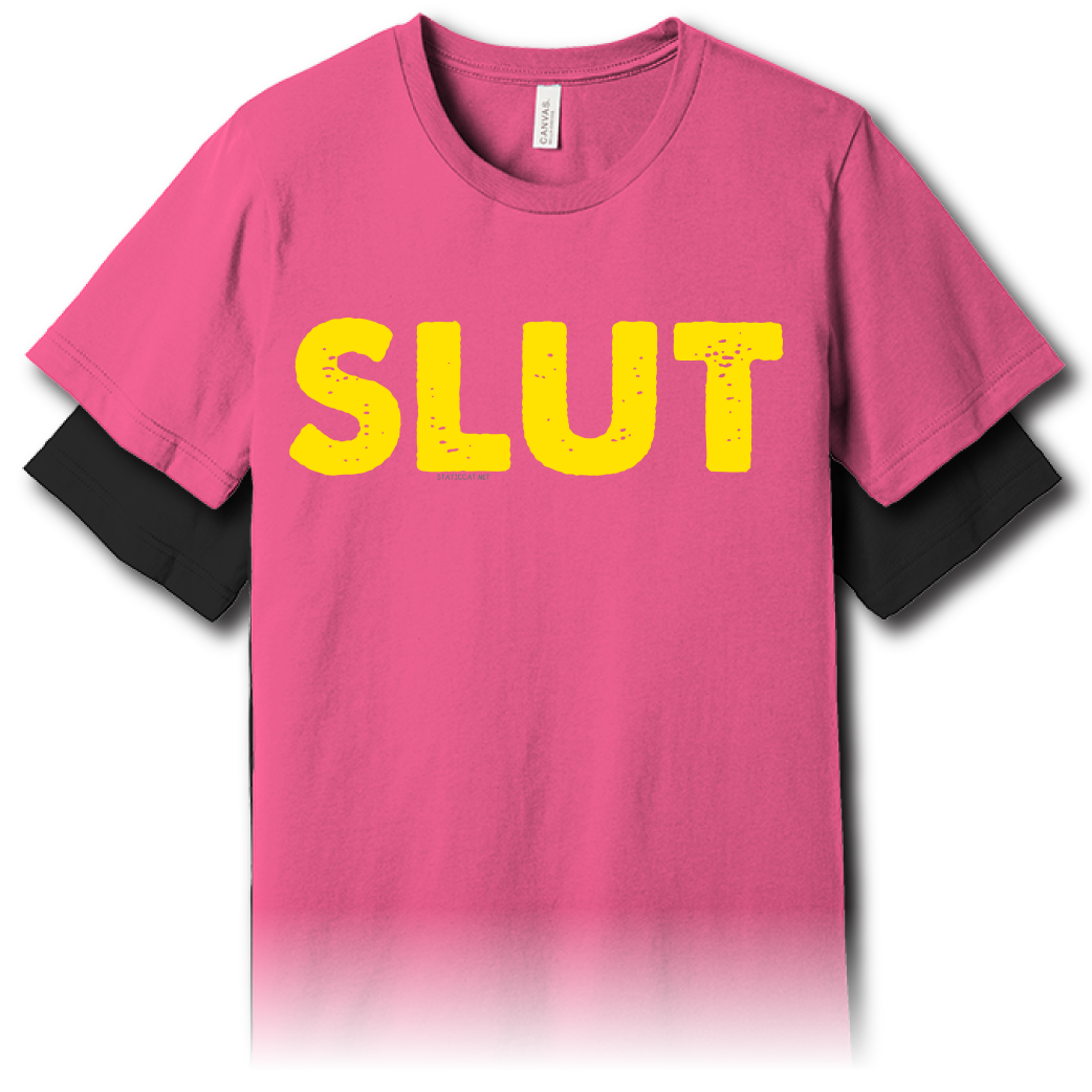 SLUT – Unisex Tee