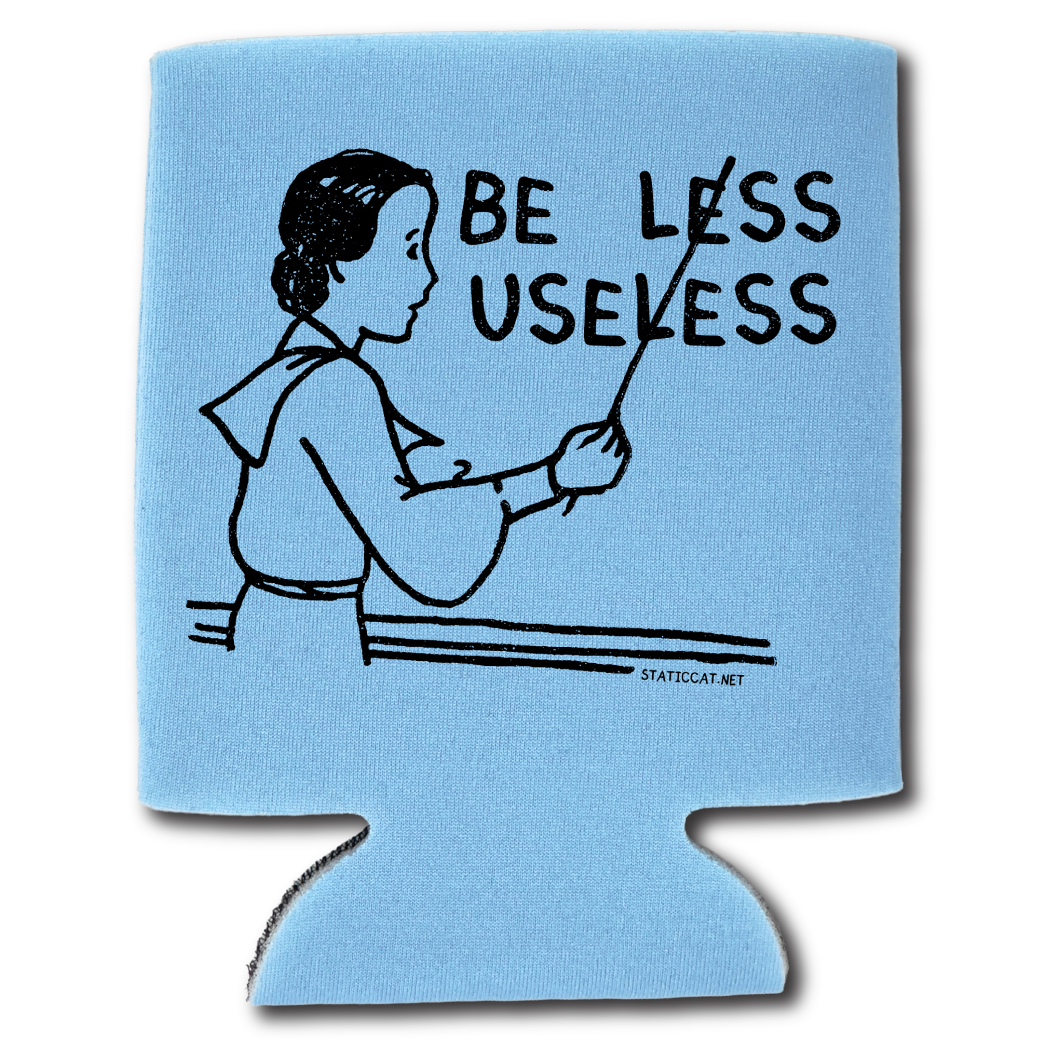 Be Less Useless – Can Cooler