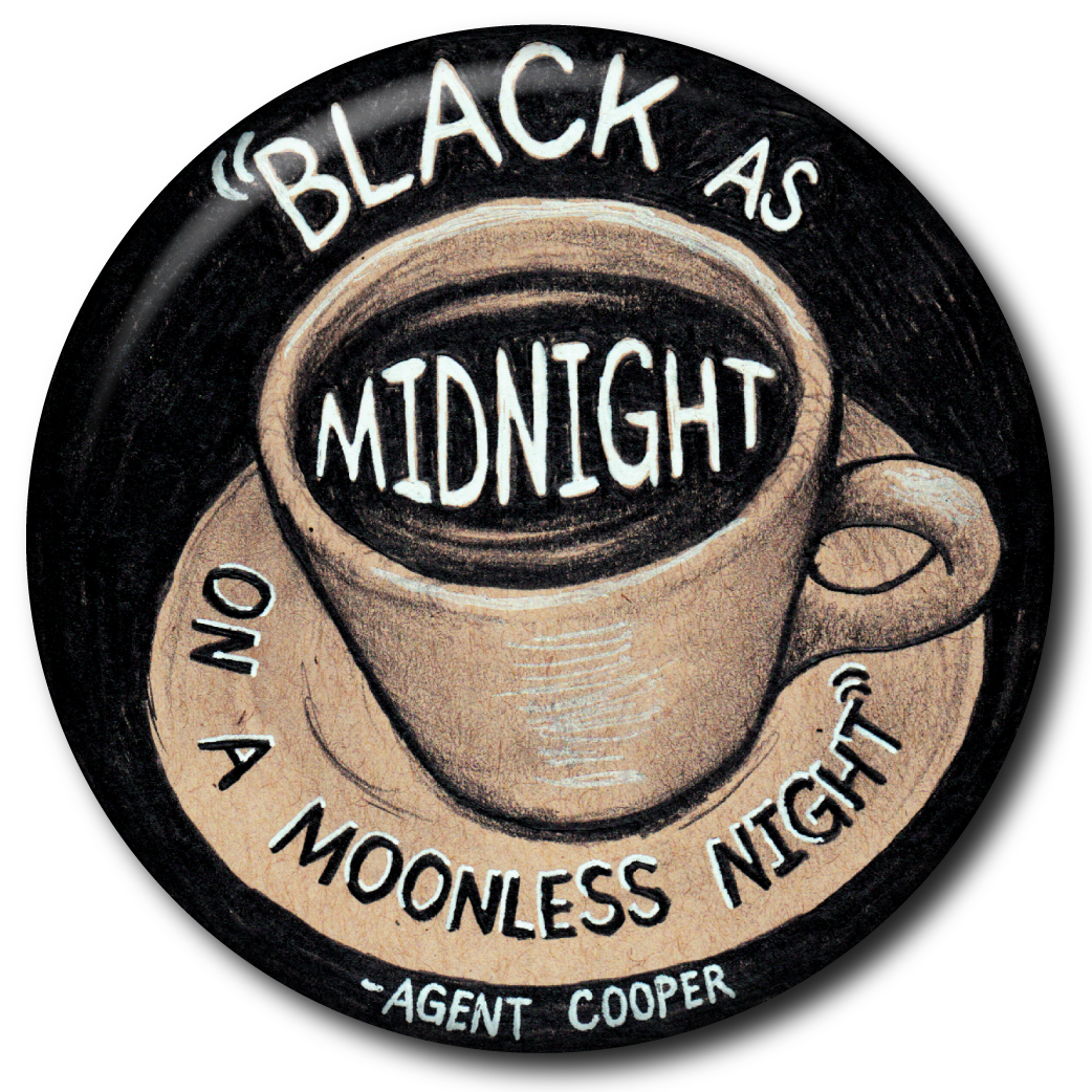 Black as Midnight (Twin Peaks) – Pin