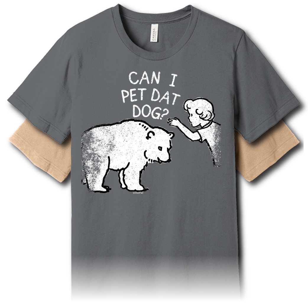 Can I Pet Dat Dog? – Unisex Tee