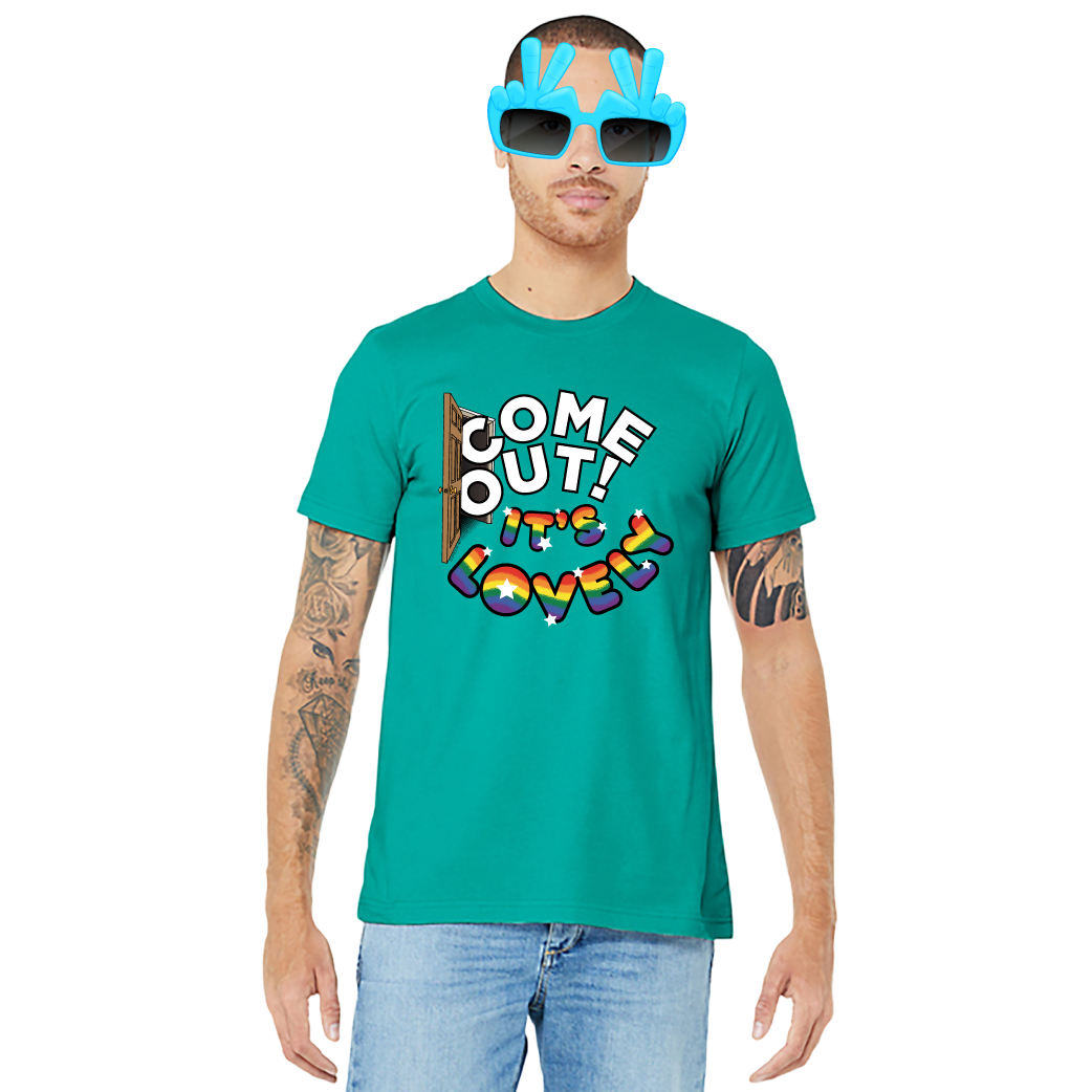 Come Out It's Lovely - Unisex Tee
