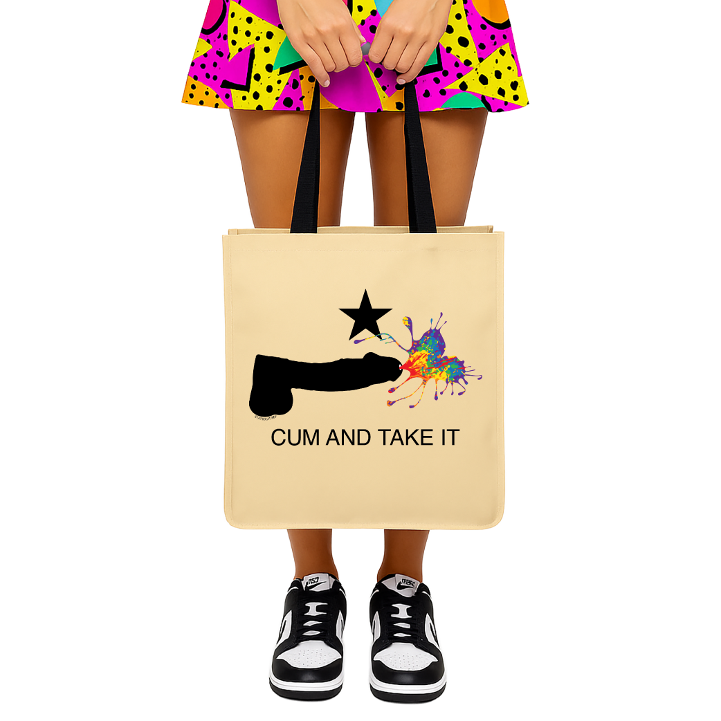 Cum and Take It – Tote Bag