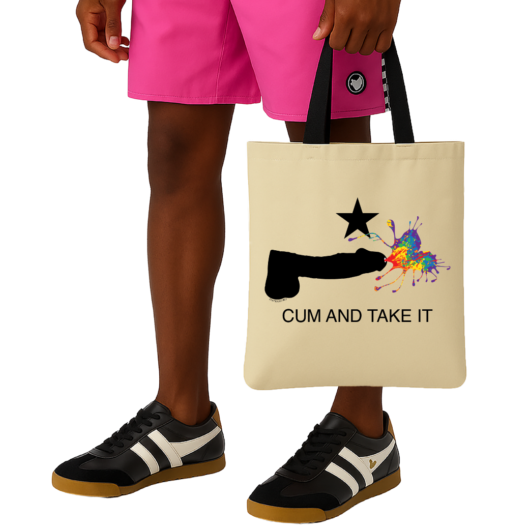 Cum and Take It – Tote Bag