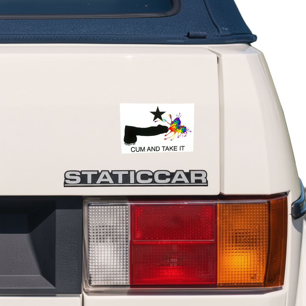 Cum and Take It - Sticker