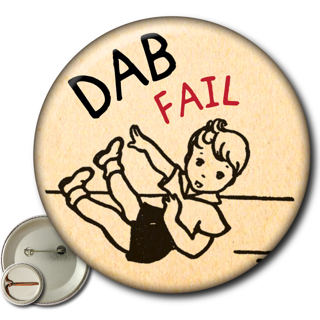 Dab Fail – Pin