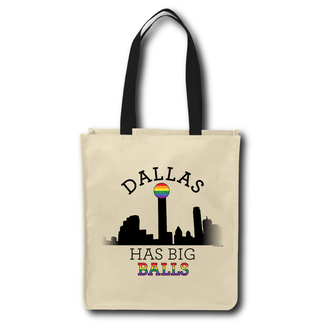 Dallas Has Big Balls - Tote Bag