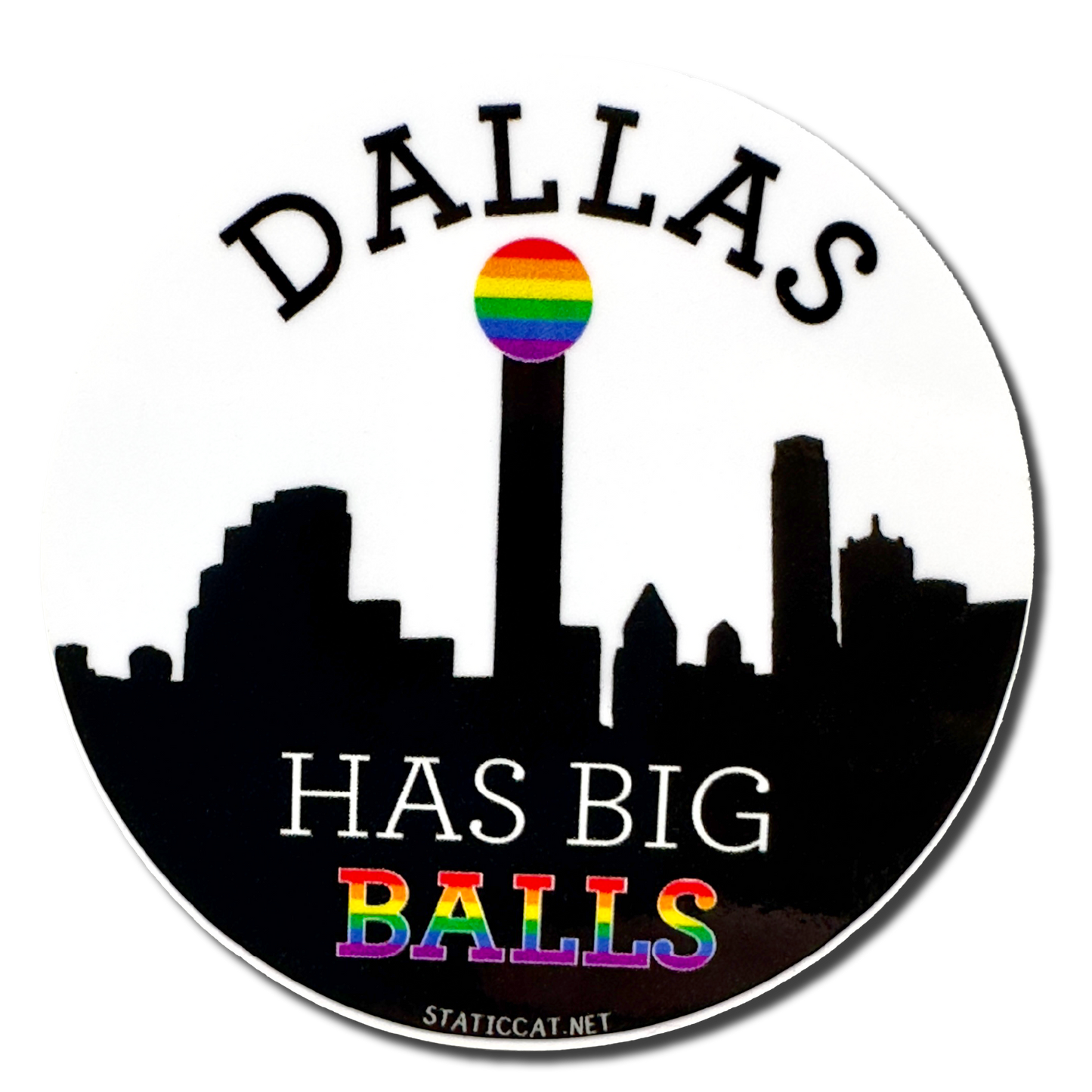 Dallas Has Big Balls - Sticker