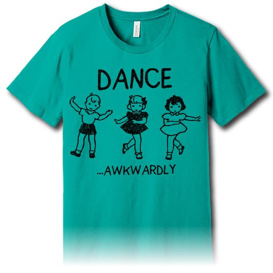 Dance Awkwardly – Unisex Tee