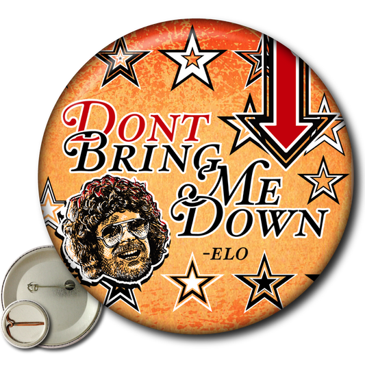 Don’t Bring Me Down – Pin