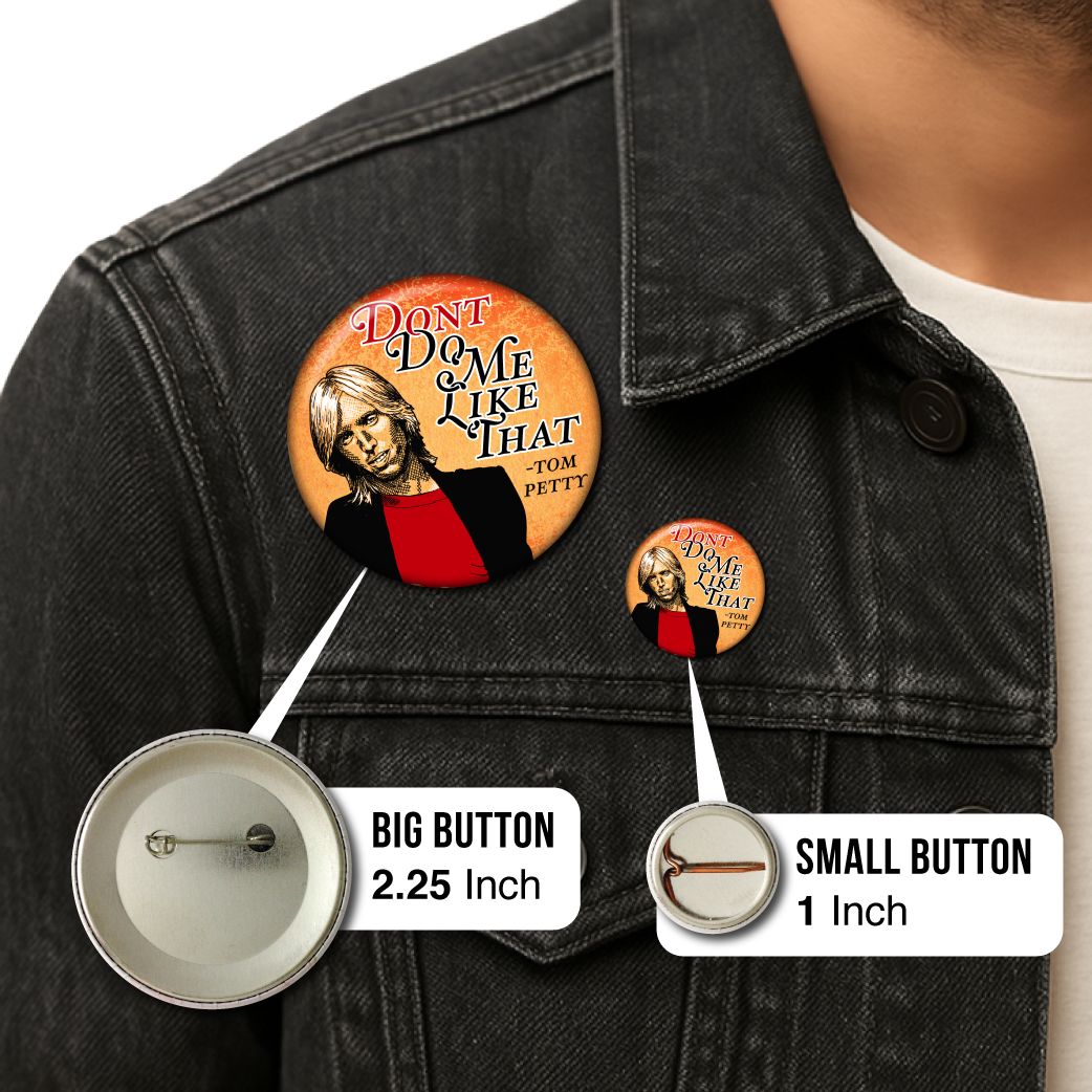 Don’t Do Me Like That – Pin