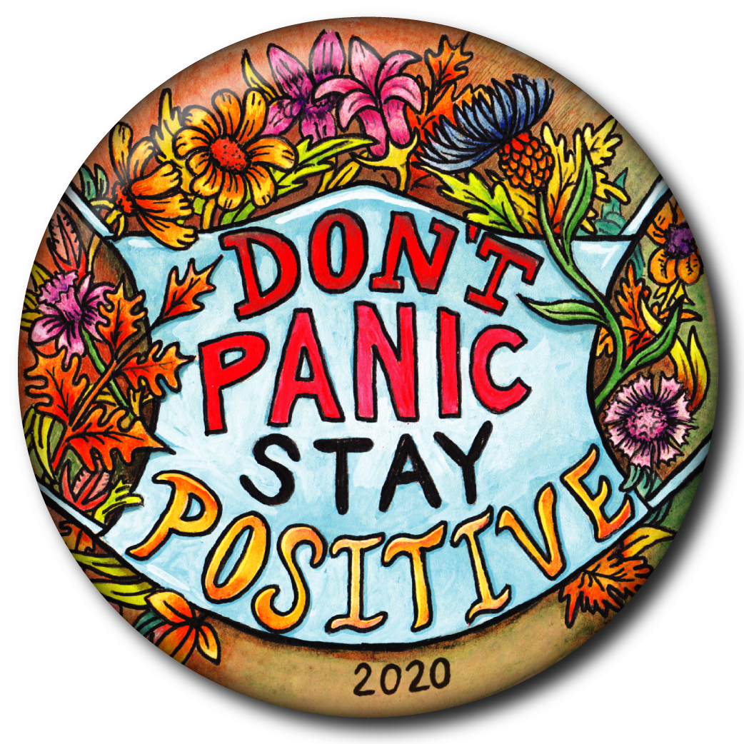 Don’t Panic Stay Positive – Magnet