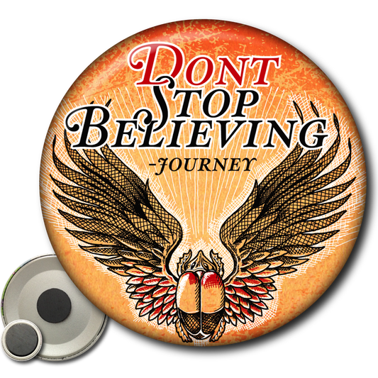 Don’t Stop Believing – Magnet