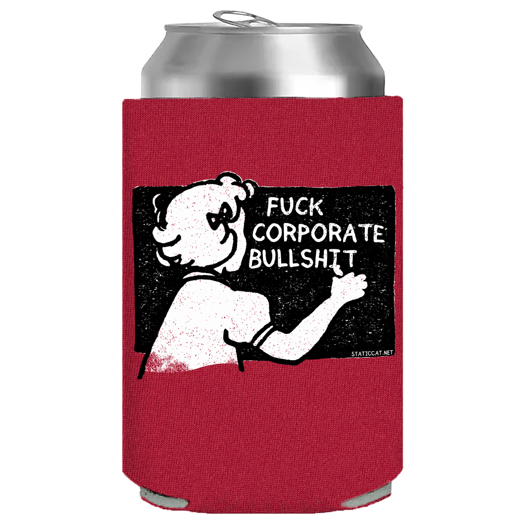 Fuck Corporate Bullshit – Can Cooler