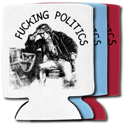 Fucking Politics – Can Cooler