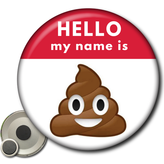 Hello My Name Is Poop Emoji – Magnet
