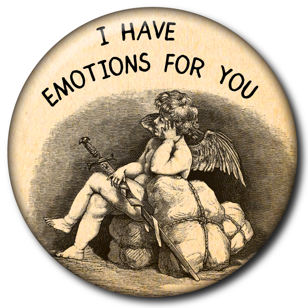 I Have Emotions for You – Pin