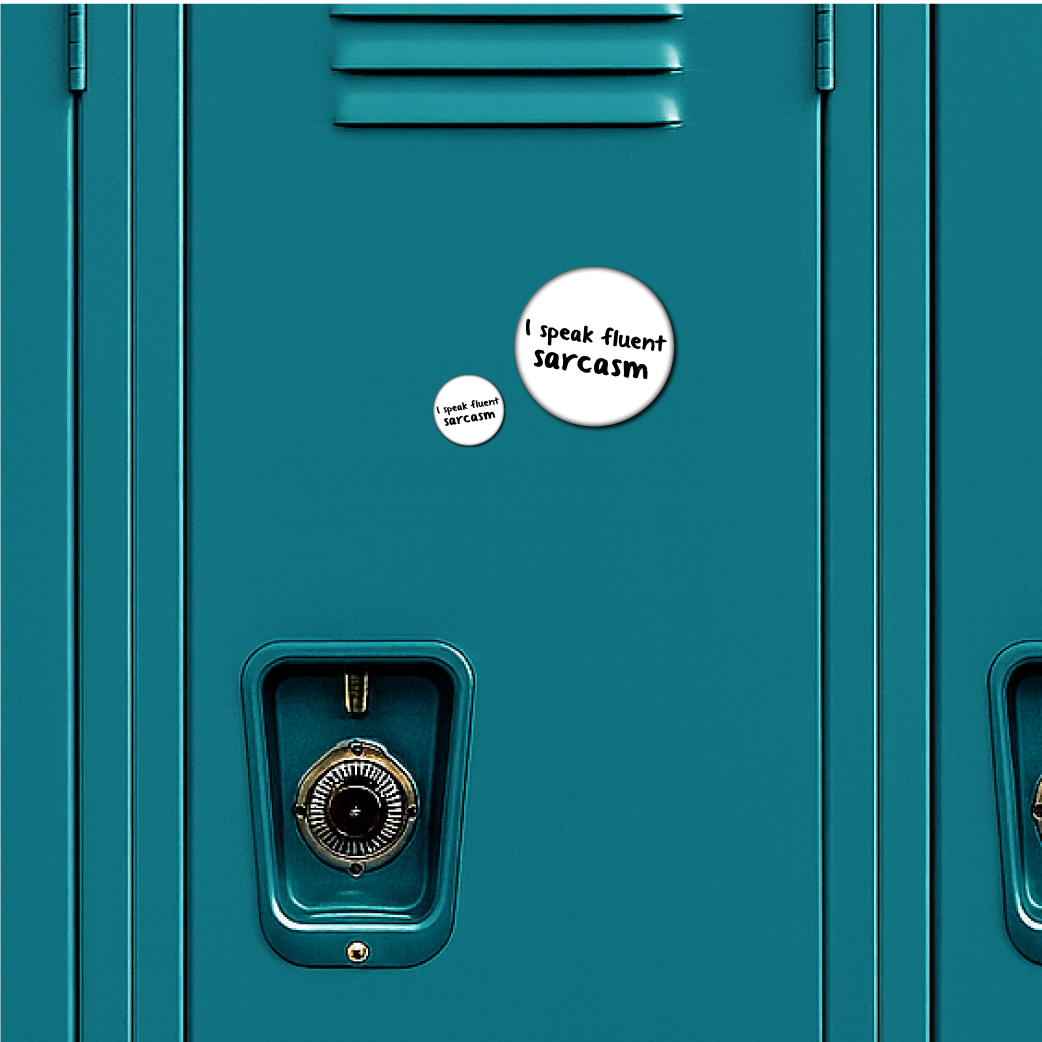 I Speak Fluent Sarcasm - Magnet