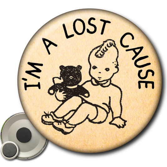 I’m a Lost Cause – Magnet
