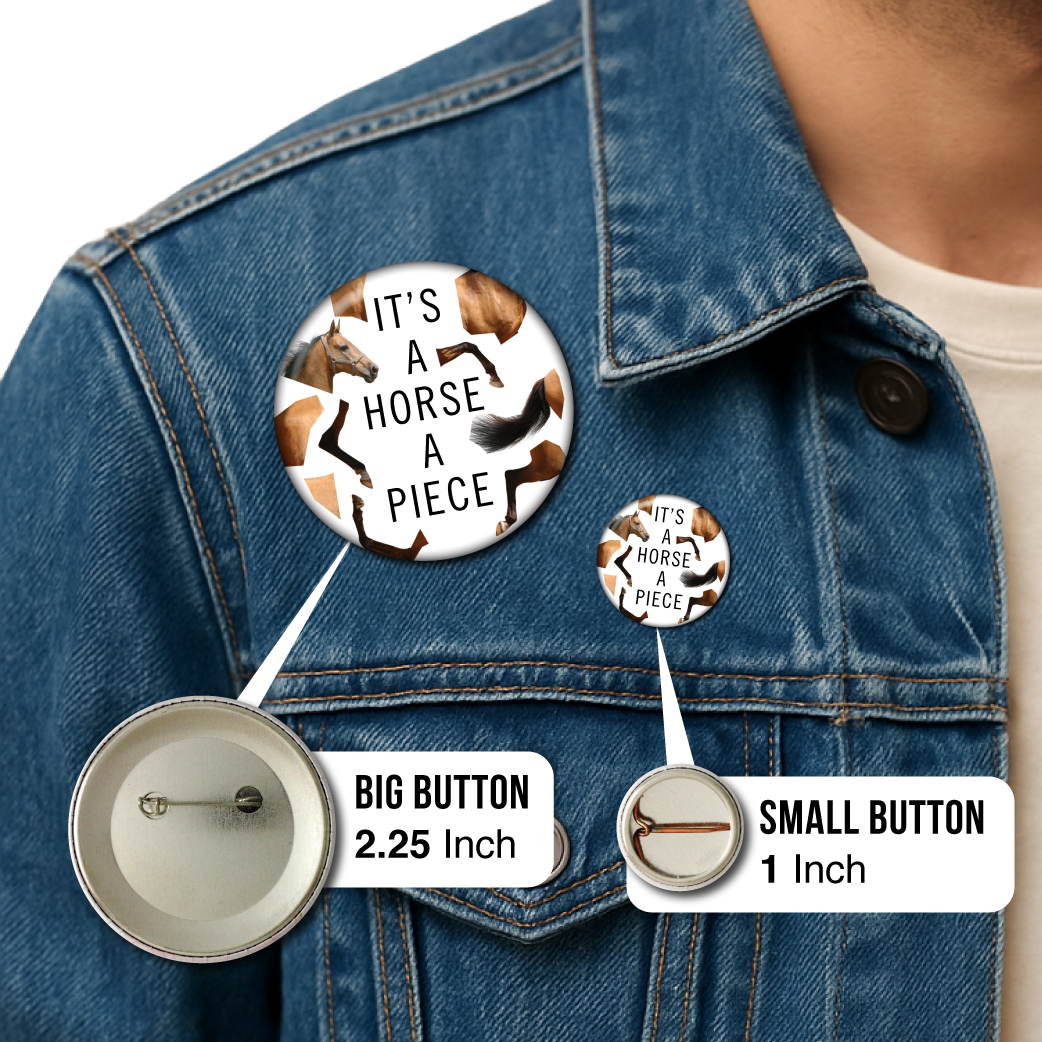 It’s a Horse a Piece – Pin
