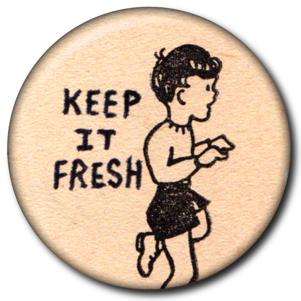 Keep It Fresh - Magnet