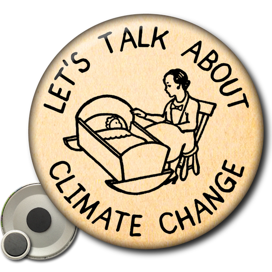 Let's Talk About Climate Change - Magnet