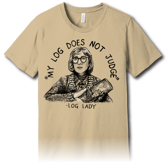 “My Log Does Not Judge” – Unisex Tee