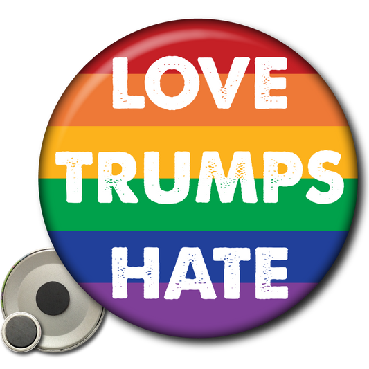 Love Trumps Hate – Magnet