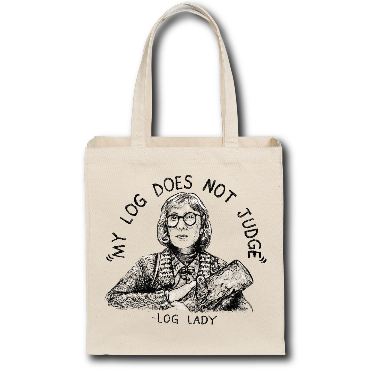 Log Lady "My Log Does Not Judge" (Twin Peaks) - Tote Bag